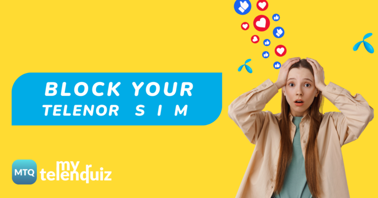 How to Block Telenor SIM 2026 – Lost/Stolen SIM Blocking Guide (Pakistan)